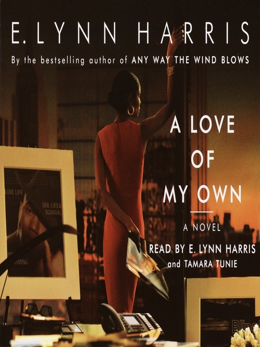 Title details for A Love of My Own by E. Lynn Harris - Available